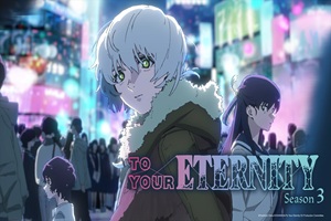 Fumetsu no Anata e Season 3